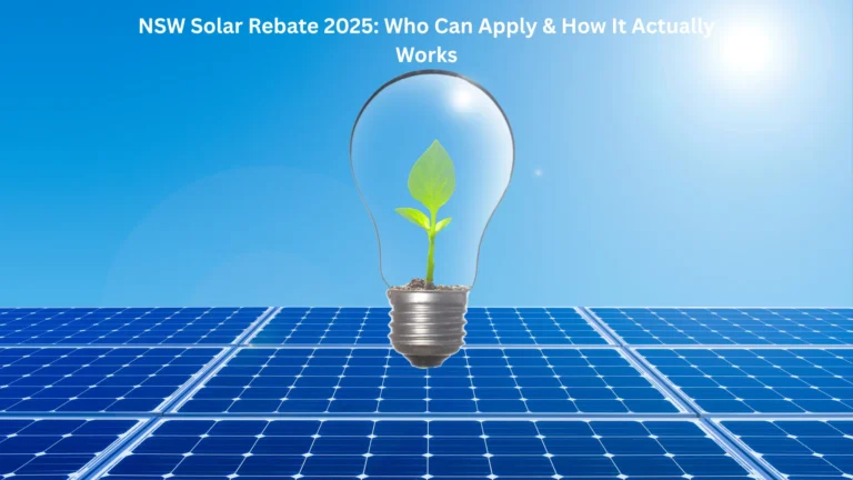 NSW Solar Rebate 2025: Who Can Apply & How It Actually Works